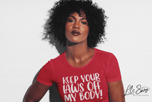 Load image into Gallery viewer, LSC Swag Model Red Keep Your Laws Off My Body Eco-Friendly T-Shirt