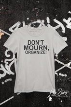 Load image into Gallery viewer, LSC Swag Heather Grey Don’t Mourn Organize Organic T-Shirt