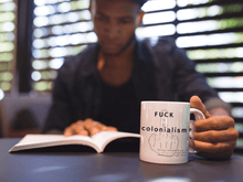 Load image into Gallery viewer, LSC Swag Fuck Colonialism Mug